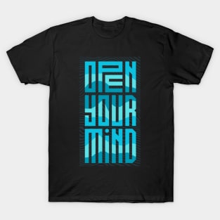 Open Your Mind T-Shirt